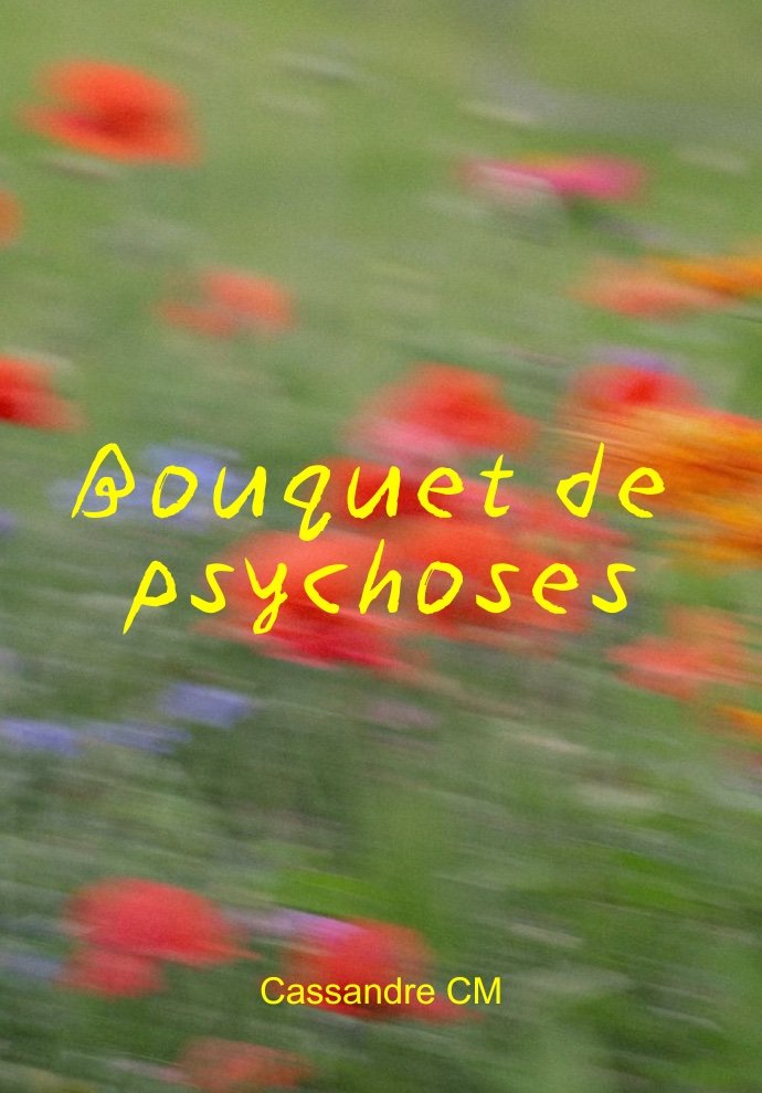 Bouquet de psychoses